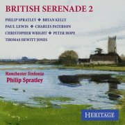 Manchester Sinfonia, Philip Spratley - British Serenade 2 (2018)