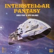 Greg Foat - Interstellar Fantasy (2023) [Hi-Res]