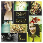 Mary Jane Lamond, Wendy MacIsaac - Seinn (2012)