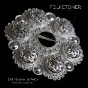 Det Norske Jentekor & Anne Karin Sundal-Ask - Folketoner (2017) [DSD & Hi-Res]