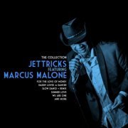 JetTricks feat. Marcus Malone - The Collection (2019)
