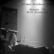 Allman Brothers Band - Nassau March 13,1976 (Live WLIR Broadcast) (Live) (2022)