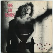 Fire On Blonde - Bounce Back (1987) [Vinyl, 12"]