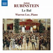 Warren Lee - Rubinstein: Le bal, Op. 14 (2020) [Hi-Res]