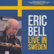 Eric Bell - Live In Sweden (2024) [Hi-Res]