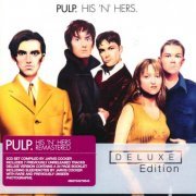 Pulp - His 'N' Hers (Remastered, Deluxe Edition) (2012)