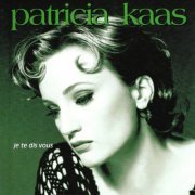 Patricia Kaas - Je te dis vous (1993)