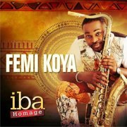 Femi Koya - Iba (Homage) (2015)