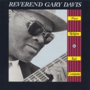 Reverend Gary Davis - Pure Religion & Bad Company (1991)