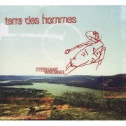 Stephane Wrembel - Terre Des Hommes (2008)