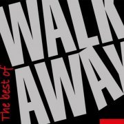 Walk Away - The Best Of (2015)