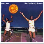 Brothers Johnson - Winners (1981) [Remastered 2011]