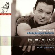 Dejan Lazić - Brahms: Piano Concerto after Violin Concerto op. 77 (2010)