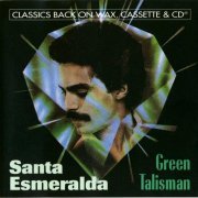 Santa Esmeralda - Green Talisman (1994)