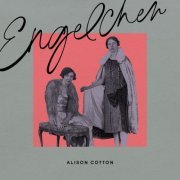 Alison Cotton - Engelchen (2024) Hi Res