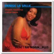 Denise LaSalle - Here I Am Again...Plus (1975) [Reissue 1993]