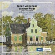 Nordwestdeutsche Philharmonie, Antony Hermus - Wagenaar: Summer Of Life, Symphonic Poems (2009) CD-Rip