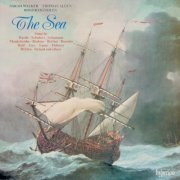 Sarah Walker, Thomas Allen, Roger Vignoles - The Sea: 200 Years of Sea-Inspired Songs (1987)
