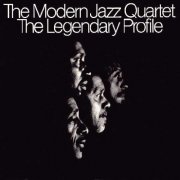 The Modern Jazz Quartet  - The Legendary Profile ( 1972) FLAC