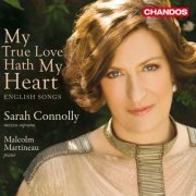 Sarah Connolly & Malcolm Martineau - My True Love Hath My Heart (2022) [Hi-Res]