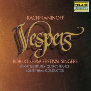 Robert Shaw - Rachmaninoff: Vespers (All-Night Vigil), Op. 37 (2020)