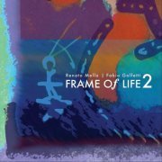 Renato Mello - Frame of Life 2 (2024)