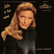 Julie London - Julie Is Her Name, Volume Two (1958/2017) [Hi-Res]