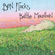Ben Flocks - Battle Mountain (2014)
