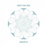 Mick Chillage - Growth (2022)