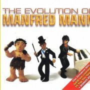 Manfred Mann - The Evolution Of Manfred Mann (2003)