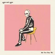 Ages and Ages - Me You They We (2019)