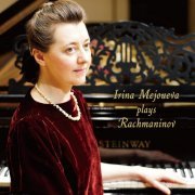 Irina Mejoueva - Rachmaninov: Piano Sonata No. 2, Op. 36, Morceaux de fantaisie, Op. 3, etc. (2023) [Hi-Res]