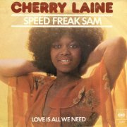Cherry Laine - Speed Freak Sam (1979) Vinyl, 7"