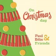 Paul Edis - On Christmas Day (2019)