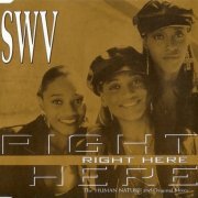 SWV ‎- Right Here [CD Single] (1993)