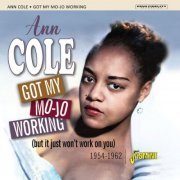 Ann Cole - Got My Mo-Jo Working 1954-1962 (2023)