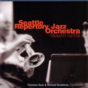Seattle Repertory Jazz Orchestra - Srjo Live (2002)