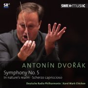 Deutsche Radio Philharmonie Saarbrücken Kaiserslautern, Karel Mark Chichon - Dvořák: Symphony No. 5 in F Major, Op. 76, In Nature's Realm, Op. 91 & Scherzo capriccioso, Op. 66 (2015)
