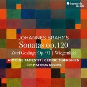 Antoine Tamestit, Cédric Tiberghien & Matthias Goerne - Brahms: Viola Sonatas, Op. 120 - Zwei Gesänge, Op. 91 (2021) [Hi-Res]