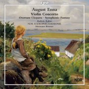 Kathrin Rabus, NDR Radiophilharmonie, Hermann Bäumer - Enna: Violin Concerto, Overture Cleopatra & Symphonic Fantasy (2014)