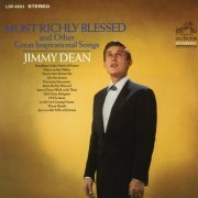 Jimmy Dean - Most Richly Blessed and Other Great Inspirational Songs (1967) [Hi-Res]