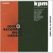 VA - KPM & Conroy Recorded Music Libraries (1970-77) - Sounds Of The Times (2009)