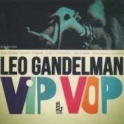 Leo Gandelman - Vip Vop (2012)