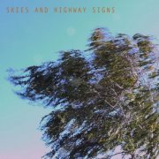 «Float» - Skies and Highway Signs (2024) [Hi-Res]