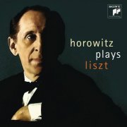 Vladimir Horowitz - Horowitz plays Liszt (2011)