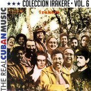 Chucho Valdés, Irakere - Colección Irakere, Vol. VI (Remasterizado) (1995) [Hi-Res]