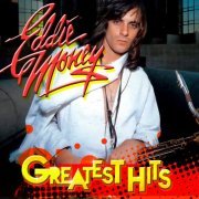 Eddie Money - Greatest Hits (Re-recorded Versions) (2012)