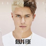 Benji & Fede - Good Vibes (2019)