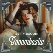 Betty Booom - Booombastic (2024)
