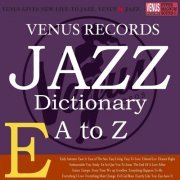 VA - Jazz Dictionary E (2017)